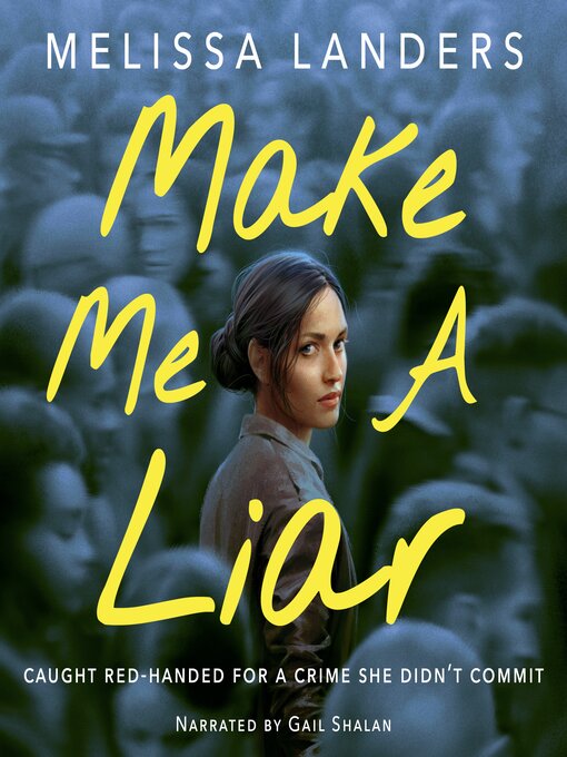 Title details for Make Me a Liar by Melissa Landers - Available